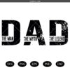 Dad The Man  SVG ,The Myth The Legend SVG Father's Day SVG ,Funny SVG