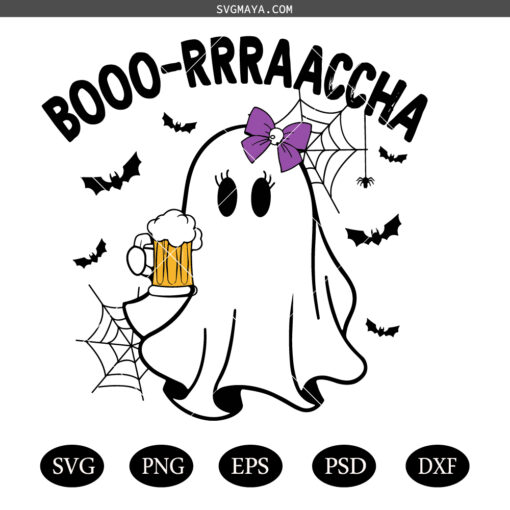 Halloween Boo-Rrraaccha SVG PNG, Halloween Ghost SVG, Drunk Ghost SVG