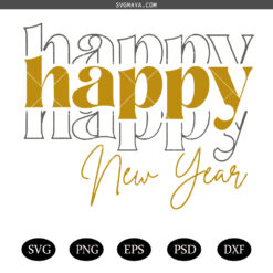 Happy New Year Stacked SVG PNG, Modern New Year  SVG PNG, New Years Eve SVG PNG
