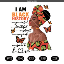I Am Black History Black Woman PNG SVG, Afro Woman Juneteenth PNG SVG