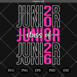 Junior 2026 SVG PNG, Class Of Junior 2026 SVG PNG, Graduation 2026 SVG