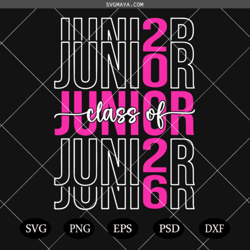 Junior 2026 SVG PNG, Class Of Junior 2026 SVG PNG, Graduation 2026 SVG
