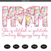 Mom She is Clothed in Gratitude SVG PNG, Christian Gift for Mom SVG PNG ,Mother Coquette SVG