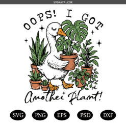 Oops I Got Another Plant Goose PNG SVG, Vintage Goose Meme SVG PNG, Sarcastic Gardening Humor SVG PNG