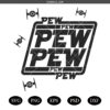 Pew Pew SVG, Star Wars SVG, Force With You SVG, Customize Gift Svg