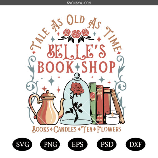 Tale As Old As Time Belle's Book Shop SVG PNG, Retro Belle SVG PNG, Princess Book Shop SVG