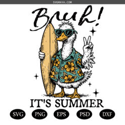 Bruh It’s Summer Goose PNG SVG, Funny Summer Meme SVG PNG, Retro Bruh It’s Summer Goose PNG SVG
