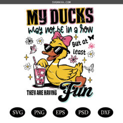 Ducks Not in a Row Sarcastic  SVG PNG, Cute Duck SVG PNG, Funny Animal Sublimation SVG PNG