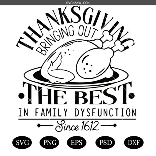 Family Thanksgiving svg, Family Dysfunction svg, Thanksgiving family shirts svg