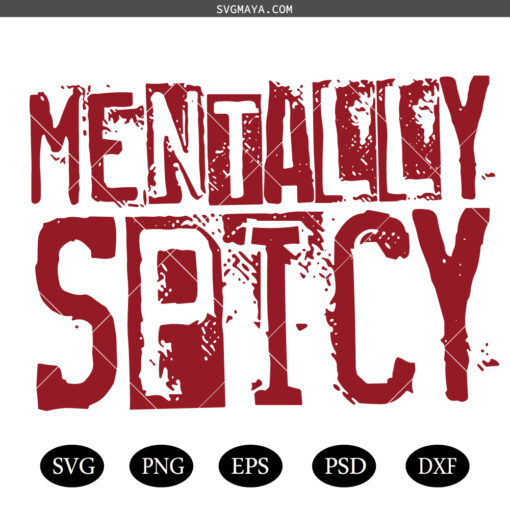 Mentally Spicy Snarky PNG SVG, Mental health  SVG PNG, Retro Checkered Trendy  SVG PNG