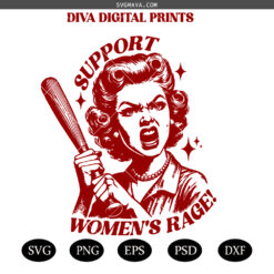 Support Womens Rage SVG PNG, Retro Angry Girl SVG PNG, Women's Rage SVG PNG