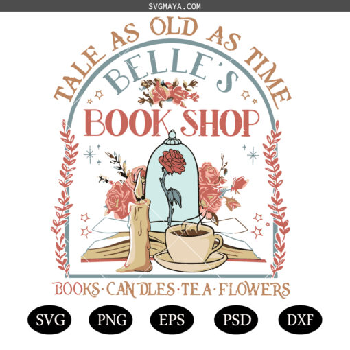 Tale As Old As Time Belle's Book Shop SVG PNG, Retro Beauty and the Beast SVG PNG, Book Shop SVG