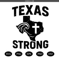 Texas Strong SVG, Pray for Texas svg, Texas floods SVG, Texas disaster relief Awareness SVG PNG