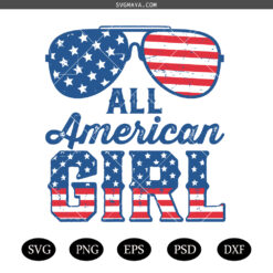 All American Girl SVG PNG, 4th of July SVG PNG, Republican Girl SVG PNG, American Flag SVG PNG