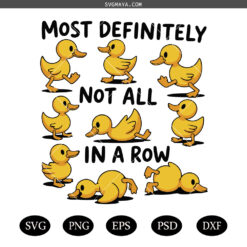 Funny Ducks Not All In a Row Sarcastic Png SVG, funny animal png SVG, snarky funny png, Funny Mental Health Duck Png SVG