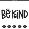 Be Kind SVG PNG, Kindness Svg, Kind Quote Svg