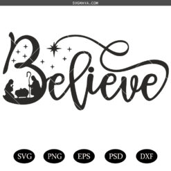 Believe SVG, Christmas SVG, Winter Door Sign SVG