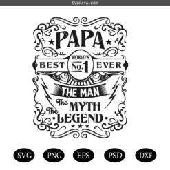 Papa The Man The Myth Papa The Legend svg, Papa svg, Fathers day svg, Daddy svg, Father day svg, grandpa svg
