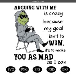 Funny Arguing Svg, Sarcastic Humor Tee, My Goal Isn’t to Win It’s to Make You Mad Svg, Snarky Attitude Svg