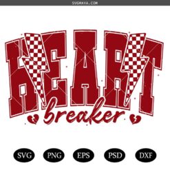 Heart Breaker SVG, Valentine's Day SVG,Heart Breaker Valentine’s SVG