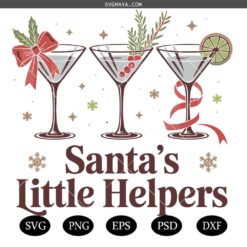 Santa's Little Helper Martini SVG,Santa's Favorite Hot Mess SVG
