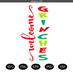Welcome Grinches svg, Merry Grinchmas svg,porch sign svg , Christmas svg