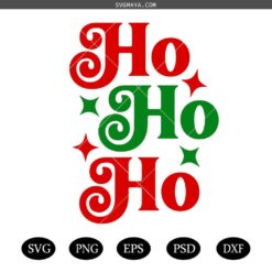 Ho Ho Ho SVG PNG, Santa Ho Ho Ho Svg, Christmas Ho Ho Ho Svg