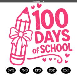 100 Days of School Bow SVG, 100 days of school svg, 100th Day Of School Teacher Girl Svg, 67+33 days of school Bruh SVG